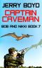 [Bob and Nikki 07] • Captain Caveman